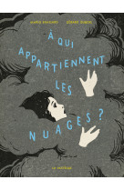 A qui appartiennent les nuages?