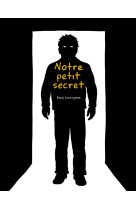 Notre petit secret