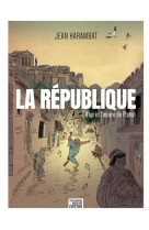 La republique - d'apres l'oeuvre de platon