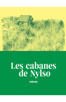 Les cabanes de nylso