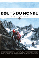 Revue bouts du monde 50 - carnets de voyageurs - theme : l'alpinisme