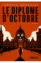 Le diplome d'octobre