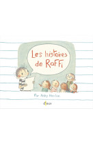 Les histoires de raffi