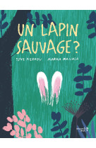 Un lapin sauvage ?