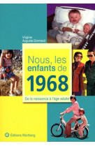 Nous, les enfants de 1968