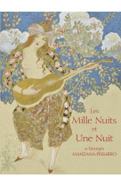 Les mille nuits et une nuit de georges manz ana-pissarro