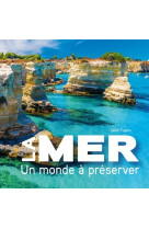 La mer : un monde a preserver