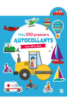 Mes 100 premiers autocollants - les vehicules