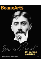 Marcel proust, un roman parisien - au musee carnavalet - histoire de paris