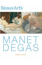 Manet / degas - au musee d orsay