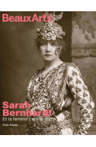 Sarah bernhardt, actrice et artiste - au petit palais