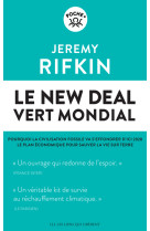 Le new deal vert mondial - pourquoi la civi lisation fossile va s'effondrer d'ici 2028