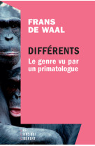 Different - le genre vu par un primatologue