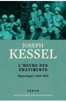 L'heure des chatiments reportages 1938-1945