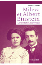 Mileva et albert einstein - les secrets d'un couple