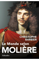 Le monde selon moliere