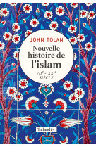 Nouvelle histoire de l'islam