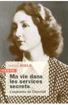 Ma vie dans les services secrets de churchill 1943-1945