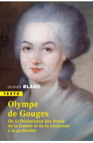 Olympe de gouges - des droits de la femme a la guillotine