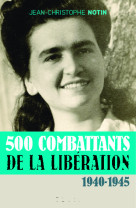 500 combattants de la resistance