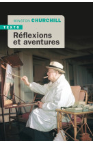 Reflexions et aventures