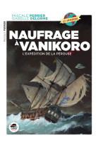 Naufrage a vanikoro, l'expedition laperouse