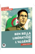 Ben bella et la liberation de l'algerie