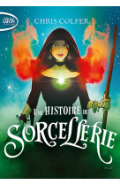 Une histoire de sorcellerie t02