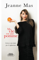 Ma vie est une pomme