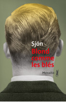 Blond comme les bles