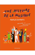 Une histoire de la musique pour les enfants