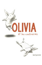 Olivia et les contraires