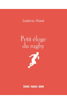 Petit eloge du rugby