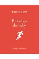 Petit eloge du rugby