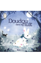 Doudou dans la nuit