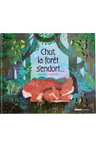 Chut la foret s'endort