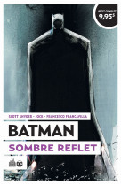 Le meilleur de batman - batman sombre reflet