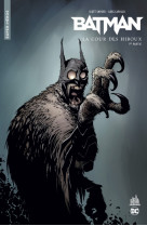 Urban comics nomad : batman la cour des hiboux - premiere partie