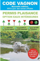 Code vagnon 2021 - permis plaisance - optio n eaux interieures. objectif 100% reussite