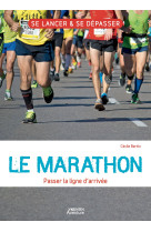 Le marathon - passer la ligne d'arrivee