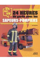 24h de garde chez les sapeurs-pompiers