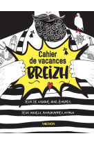 Mon cahier de vacances breizh