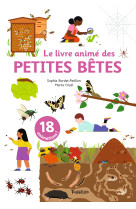 Le livre anime des petites betes