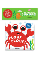 Plouf plouf ! - livre bain sonore