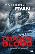 Dragon blood t2 la legion des flammes