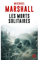 Les morts solitaires ed 2021