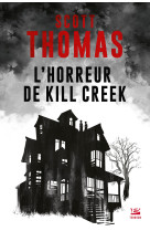 L'horreur de kill creek