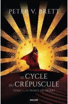 Le cycle du crepuscule t1 le prince du desert