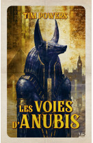 Les voies d'anubis