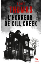 L'horreur de kill creek